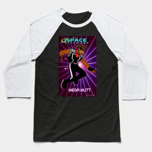 The Space Safarians- Mega Mutt Baseball T-Shirt